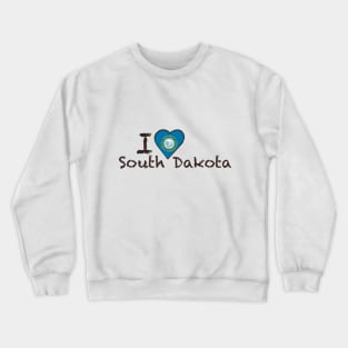 I Love South Dakota Crewneck Sweatshirt